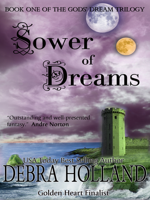 Title details for Sower of Dreams by Debra Holland - Available